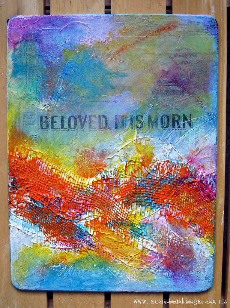 "Beloved, it is morn" - layers of paint and texture added. Still in progress.